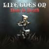 Life Goes On: Done to Death Box Art Front
